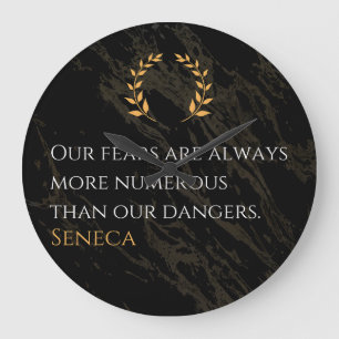 Grande Horloge Ronde Seneca's Insight : Les peurs comparées aux dangers