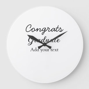 Grande Horloge Ronde Simple congratulation graduation add your