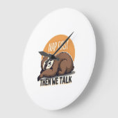 Grande Horloge Ronde Sleepy Sloth Quote Vintage Cute Lazy Animal Shirt  (Angle)