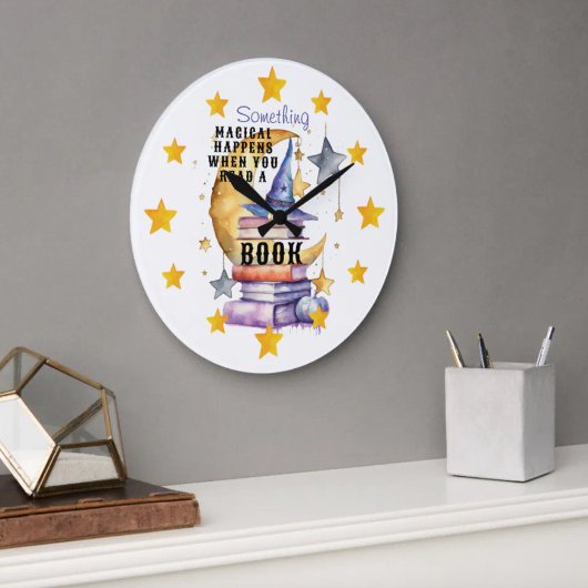 Grande Horloge Ronde Something Magical Happens When You Read