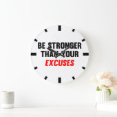 Grande Horloge Ronde Soyez Plus Forte Que Vos Excuses (Maison)