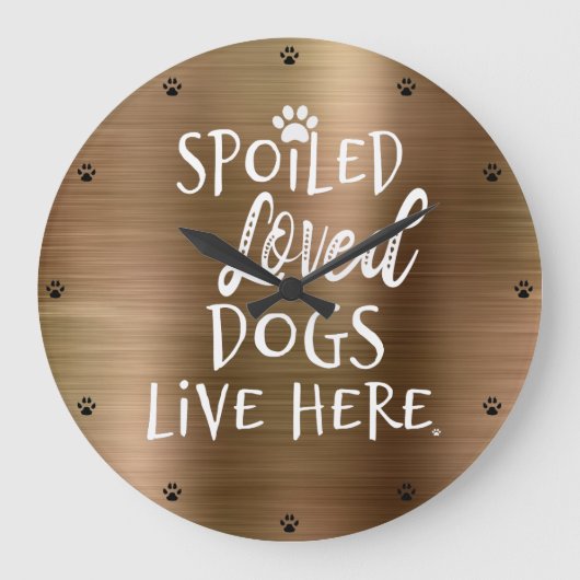 Grande Horloge Ronde Spoiled Loved Dogs (Recto)