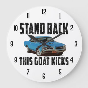 Grande Horloge Ronde Stand Back This Goat Kicks