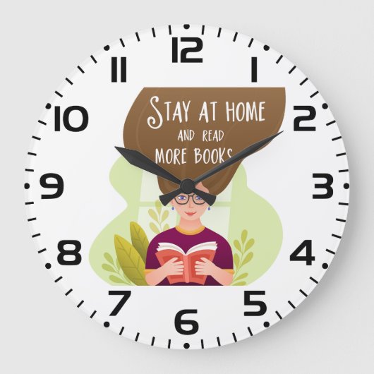 Grande Horloge Ronde Stay Home Read More Books Book Lover (Recto)