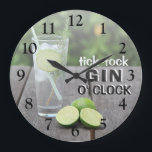 Grande Horloge Ronde Tick | Gin O' Clock<br><div class="desc">Stylish funny gin gins verver clock. A seduimage of a nice cold glass of gin and tonic with sliced lemon and limes,  ice and the saying "Tick Tock Gin O' Clock"</div>