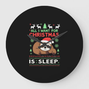 Grande Horloge Ronde Tout ce que je veux pour Noël, c'est dormir - Drôl