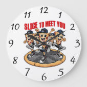 Grande Horloge Ronde Trancher Pour Vous Rencontrer Pizza Drôle (Recto)
