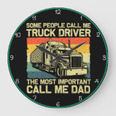 Grande Horloge Ronde Trucker Papa : Appel le plus important (Recto)