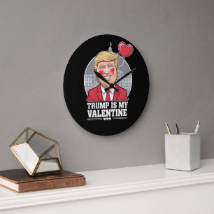 Grande Horloge Ronde Trump est ma Saint Valentin