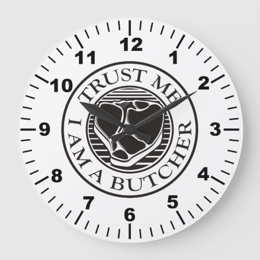 Grande Horloge Ronde Trust me, I am a Butcher T-bone (Recto)