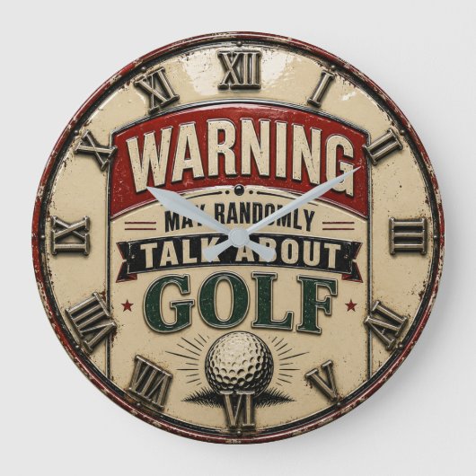 Grande Horloge Ronde Warning May Randomly Talk About Golf (Recto)