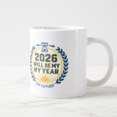 Grande Tasse 2026 Will Be My Year (Droite)