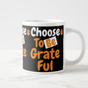 Grande Tasse Action de grâces Choisir d'être reconnaissant Th