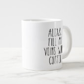 Grande Tasse Alexa Remplit mes veines de café Rae Dunn inspiré (Devant droit)