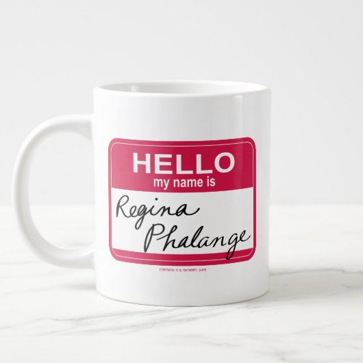 Grande Tasse AMIS™ | Bonjour Mon nom est Regina Phalange (Gauche)
