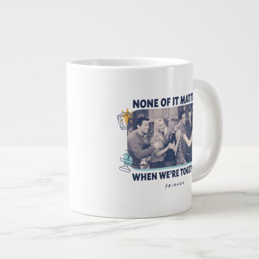 Grande Tasse AMIS™ | Groupe Hug (Devant droit)