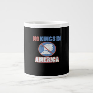Grande Tasse Anti- Pas de rois en Amérique Classique