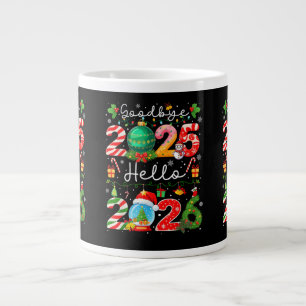 Grande Tasse Au revoir 2025 Bonjour 2026 Bonne Année Noël P
