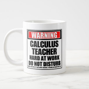 Grande Tasse Avertissement Calculateur Enseignant Dur Au Travai