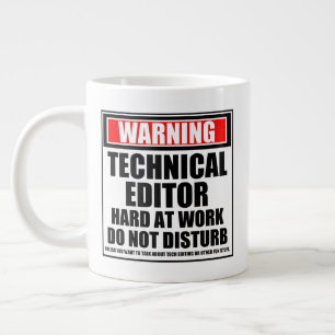 Grande Tasse Avertissement Éditeur technique dur au travail