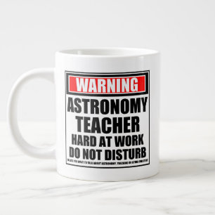 Grande Tasse Avertissement Enseignant En Astronomie Dur Au Trav