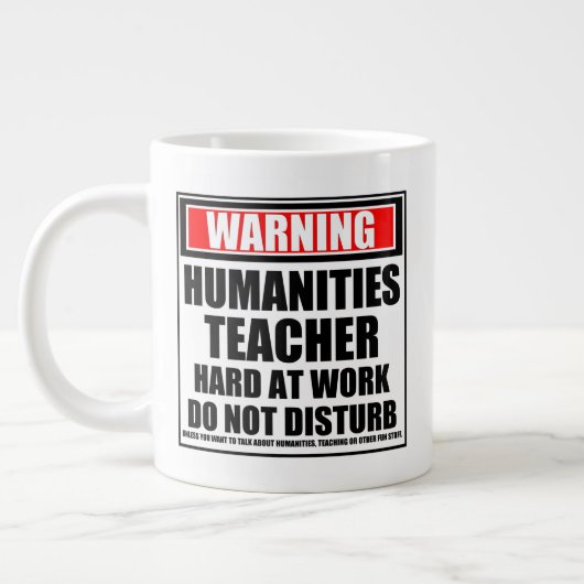 Grande Tasse Avertissement Enseignant En Sciences Humaines Dur (Gauche)