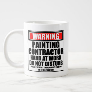 Grande Tasse Avertissement Entrepreneur en Peinture au Travail