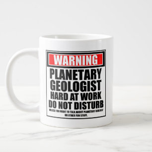 Grande Tasse Avertissement Géologue Planétaire Dur Au Travail
