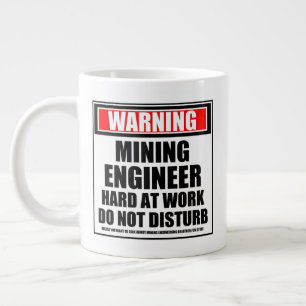 Grande Tasse Avertissement Ingénieur Minier Dur Au Travail