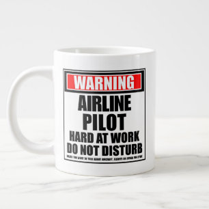 Grande Tasse Avertissement Pilote Aérien Dur Au Travail Ne Déra