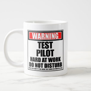 Grande Tasse Avertissement Pilote D'Essai Dur Au Travail Ne Dér