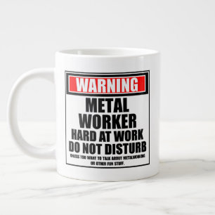 Grande Tasse Avertissement Travailleur Métal Dur Au Travail Ne