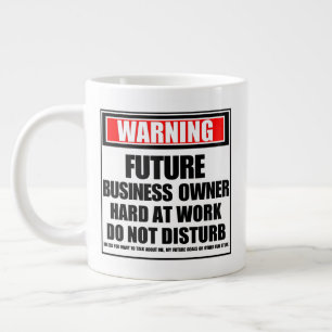 Grande Tasse Avertissement Un Futur Propriétaire D'Entreprise D