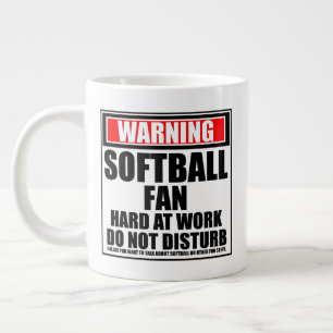 Grande Tasse Avertissement Ventilateur Softball dur au travail