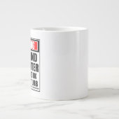 Grande Tasse Avertissement Wildland Firefighter Dur Au Travail (Devant)