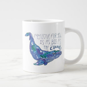 Grande Tasse Baleine d'eau - L'amour aussi grand que l'océan