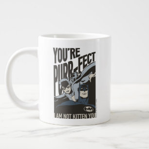 Grande Tasse Batman Valentine   Catwoman - Vous êtes Purr-fect