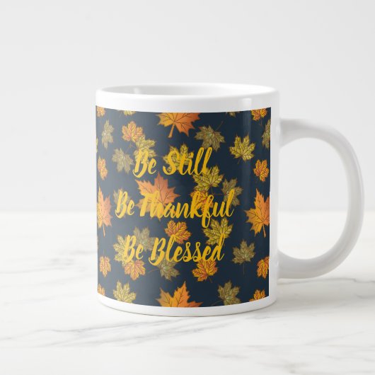 Grande Tasse Be Still, Thankful, Blessed (Droite)