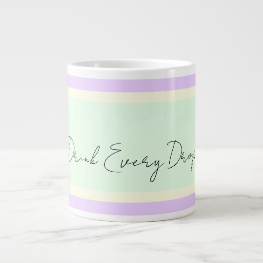 Grande Tasse Boire chaque goutte Jumbo (Devant)