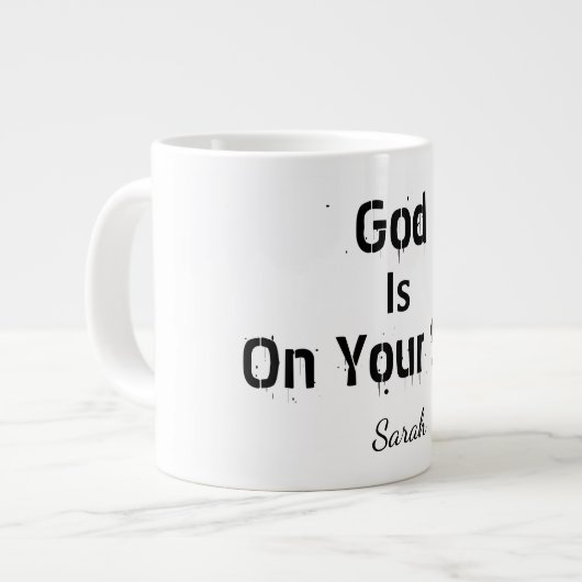 Grande Tasse Bold Modern White Name Faith God Is On Your Side (Devant gauche)