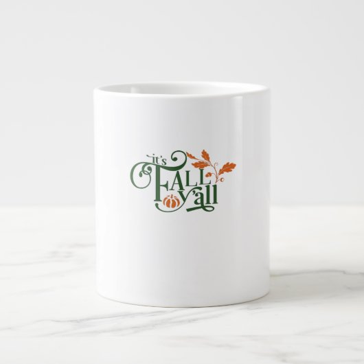 Grande Tasse C’est la Décontractée créative de Fall Y’all (Devant)
