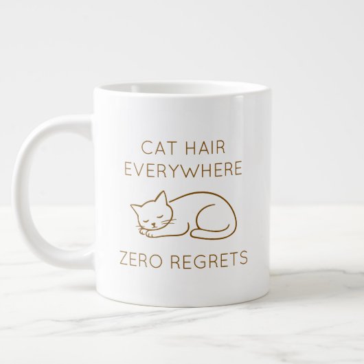 Grande Tasse Cat hair everywhere zero regrets (Gauche)