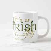 Grande Tasse C'est irlandais (Droite)