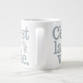 Grande Tasse C'est La Vie (Dos)