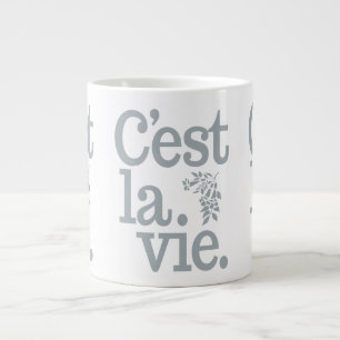 Grande Tasse C'est La Vie