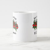 Grande Tasse C'est marrant de ne pas accueillir si c'est des to (Devant)