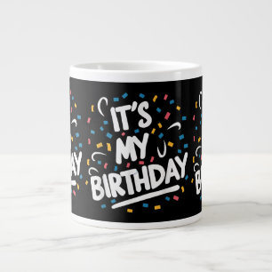 Grande Tasse C'est mon anniversaire pour garçons filles enfants