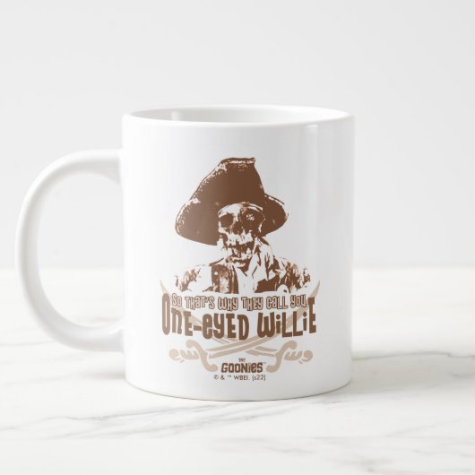 Grande Tasse "C'est pour ça qu'ils t'appellent One-Eyed Willie" (Gauche)
