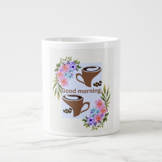 Grande Tasse Charming "Good Morning" Coffee Greeting with Flora