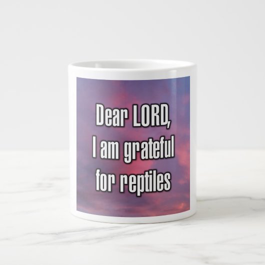 Grande Tasse Cher SEIGNEUR, je suis reconnaissant pour les rept (Devant)